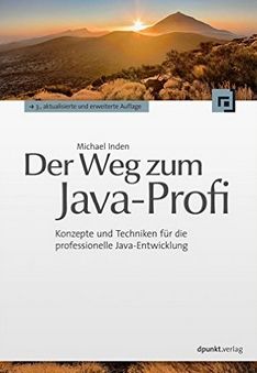 Michael Inden - Der Weg zum Java-Profi: Konzepte und Techniken für die professionelle Java-Entwicklung (Affiliate)
